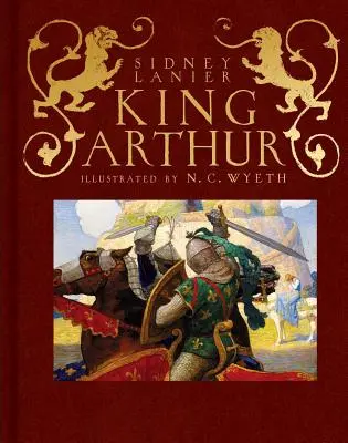 Re Artù: La storia di Re Artù e dei Cavalieri della Tavola Rotonda di Sir Thomas Malory - King Arthur: Sir Thomas Malory's History of King Arthur and His Knights of the Round Table