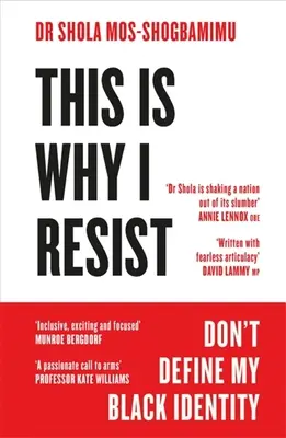 Questo è il motivo per cui resisto: Non definire la mia identità nera - This Is Why I Resist: Don't Define My Black Identity