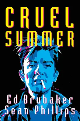 Estate crudele - Cruel Summer