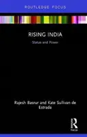 L'India in ascesa: status e potere - Rising India - Status and Power