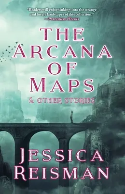 Gli arcani delle mappe e altre storie - The Arcana of Maps and Other Stories