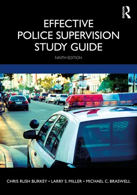 Guida allo studio sulla supervisione efficace della polizia - Effective Police Supervision Study Guide