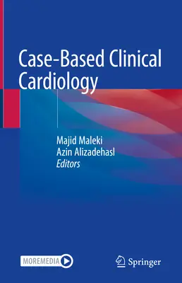 Cardiologia clinica basata su casi - Case-Based Clinical Cardiology