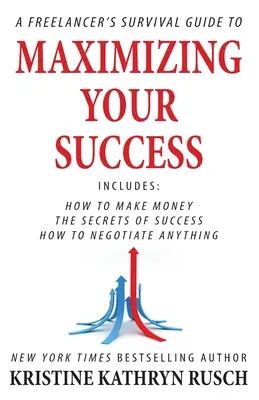 Guida di sopravvivenza per freelance per massimizzare il vostro successo - A Freelancer's Survival Guide to Maximizing Your Success