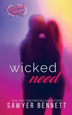Bisogno malvagio - Wicked Need