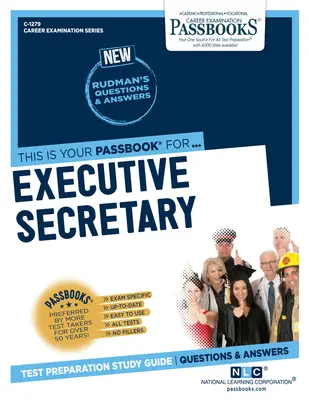 Segretario esecutivo (C-1279): Guida allo studio dei libretti, volume 1279 - Executive Secretary (C-1279): Passbooks Study Guidevolume 1279