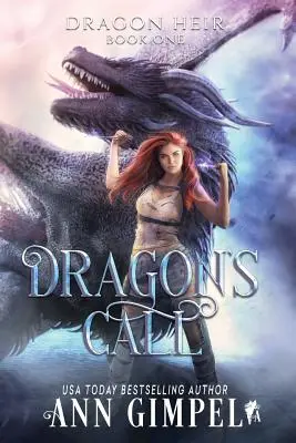 Il richiamo del drago: Fantasy distopico - Dragon's Call: Dystopian Fantasy