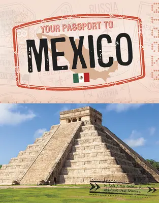 Il vostro passaporto per il Messico - Your Passport to Mexico