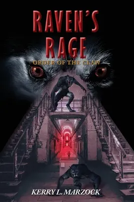 Raven's Rage: Ordine dell'artiglio: L'ordine dell'artiglio - Raven's Rage: Order of the Claw: Order of the Claw