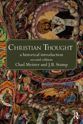 Il pensiero cristiano: Un'introduzione storica - Christian Thought: A Historical Introduction