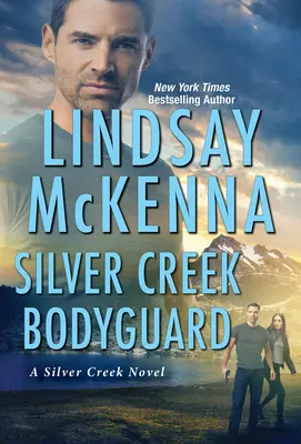 Guardia del corpo di Silver Creek - Silver Creek Bodyguard