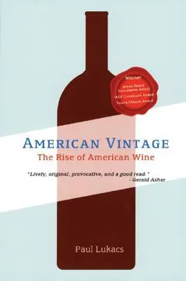 American Vintage: L'ascesa del vino americano - American Vintage: The Rise of American Wine
