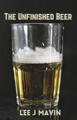 La birra incompiuta - The Unfinished Beer