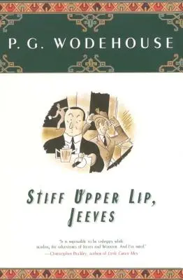 Il labbro superiore rigido, Jeeves - Stiff Upper Lip, Jeeves