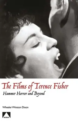 I film di Terence Fisher - The Films of Terence Fisher
