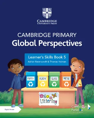 Cambridge Primary Global Perspectives Learner's Skills Book 5 con accesso digitale (1 anno) - Cambridge Primary Global Perspectives Learner's Skills Book 5 with Digital Access (1 Year)