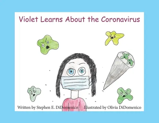 Violet impara a conoscere il Coronavirus - Violet Learns About the Coronavirus