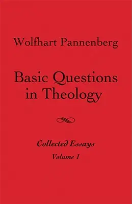 Domande fondamentali di teologia, Vol. 1 - Basic Questions in Theology, Vol. 1