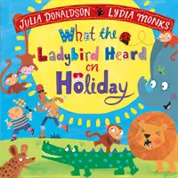 Cosa sentì la coccinella in vacanza - What the Ladybird Heard on Holiday