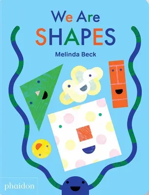 Noi siamo forme - We Are Shapes