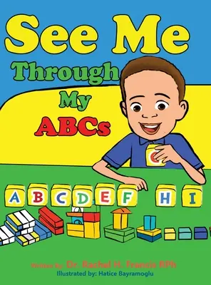 Vedere me attraverso il mio ABC - See Me Through My ABC's