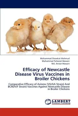 Efficacia dei vaccini contro il virus della malattia di Newcastle nei polli da carne - Efficacy of Newcastle Disease Virus Vaccines in Broiler Chickens