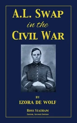 A.L. Swap nella guerra civile - A.L. Swap in the Civil War
