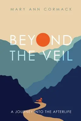 Oltre il velo: un viaggio nell'aldilà - Beyond the Veil: A Journey into the Afterlife