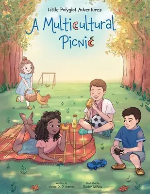 Un picnic multiculturale: Libro illustrato per bambini - A Multicultural Picnic: Children's Picture Book