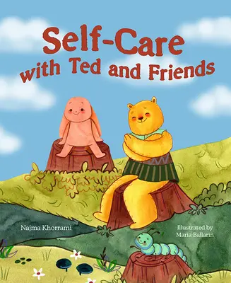Cura di sé con Ted e gli amici - Self-Care with Ted and Friends