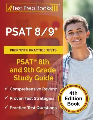 PSAT 8/9 Prep con test pratici: Guida allo studio del PSAT 8° e 9° grado [4a edizione libro] - PSAT 8/9 Prep with Practice Tests: PSAT 8th and 9th Grade Study Guide [4th Edition Book]
