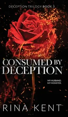 Consumato dall'inganno: Edizione speciale - Consumed by Deception: Special Edition Print