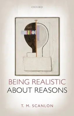 Essere realisti sulle ragioni - Being Realistic about Reasons