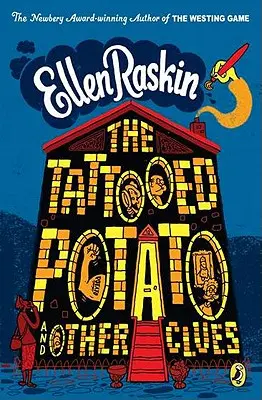 La patata tatuata e altri indizi - The Tattooed Potato and Other Clues