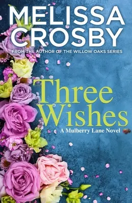 Tre desideri - Three Wishes