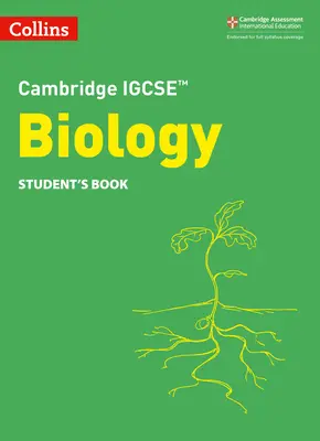 Collins Cambridge Igcse(tm) - Libro dello studente di biologia Cambridge Igcse(tm) - Collins Cambridge Igcse(tm) - Cambridge Igcse(tm) Biology Student's Book
