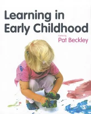 L'apprendimento nella prima infanzia: Un approccio integrale al bambino dalla nascita agli 8 anni - Learning in Early Childhood: A Whole Child Approach from Birth to 8