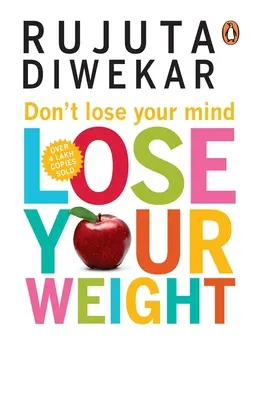 Non perdere la testa, perdi il peso - Don't Lose Your Mind, Lose Your Weight