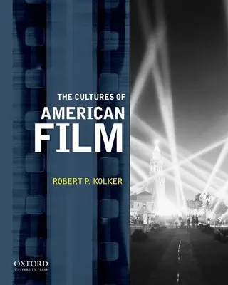 Le culture del cinema americano - The Cultures of American Film