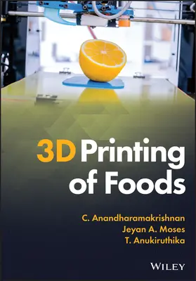 Stampa 3D degli alimenti - 3D Printing of Foods