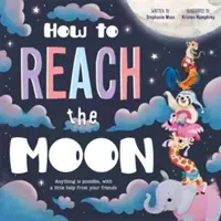 Come raggiungere la Luna - How to Reach the Moon