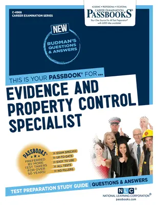 Specialista nel controllo delle prove e delle proprietà (C-4968): Guida allo studio dei libretti - Evidence and Property Control Specialist (C-4968): Passbooks Study Guide