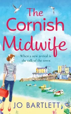 L'ostetrica della Cornovaglia - The Cornish Midwife
