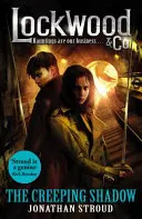 Lockwood & Co: L'ombra strisciante - Lockwood & Co: The Creeping Shadow