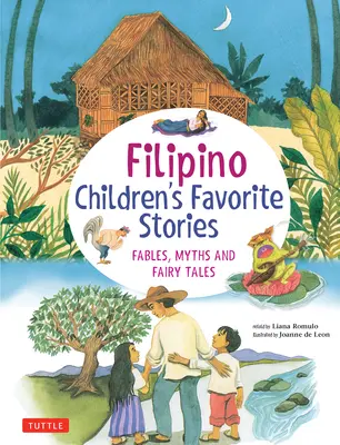 Storie preferite dai bambini filippini: Favole, miti e fiabe - Filipino Children's Favorite Stories: Fables, Myths and Fairy Tales