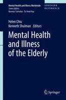 Salute mentale e malattie degli anziani - Mental Health and Illness of the Elderly
