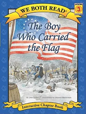 Leggiamo entrambi - Il ragazzo che portava la bandiera (Pb) - We Both Read-The Boy Who Carried the Flag (Pb)