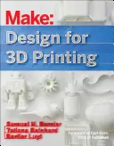 Design per la stampa 3D: Scannerizzare, creare, modificare, reimpastare e realizzare in tre dimensioni - Design for 3D Printing: Scanning, Creating, Editing, Remixing, and Making in Three Dimensions