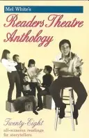 Antologia del Teatro del Lettore di Mel White: Una raccolta di 28 letture - Mel White's Reader's Theatre Anthology: A Collection of 28 Readings