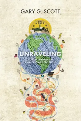 Svelare: Una raccolta di poesie e percezioni personali - Unraveling: A Collection in Poem and Personal Perception